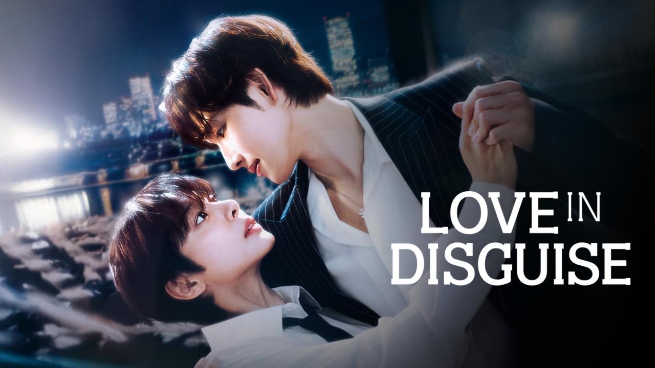 مسلسل Love in Disguise الحلقة 1 الاولي مترجمة