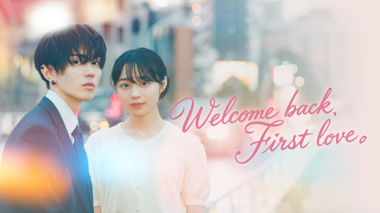مسلسل Welcome Back, First Love. الحلقة 3 الثالثة مترجمة