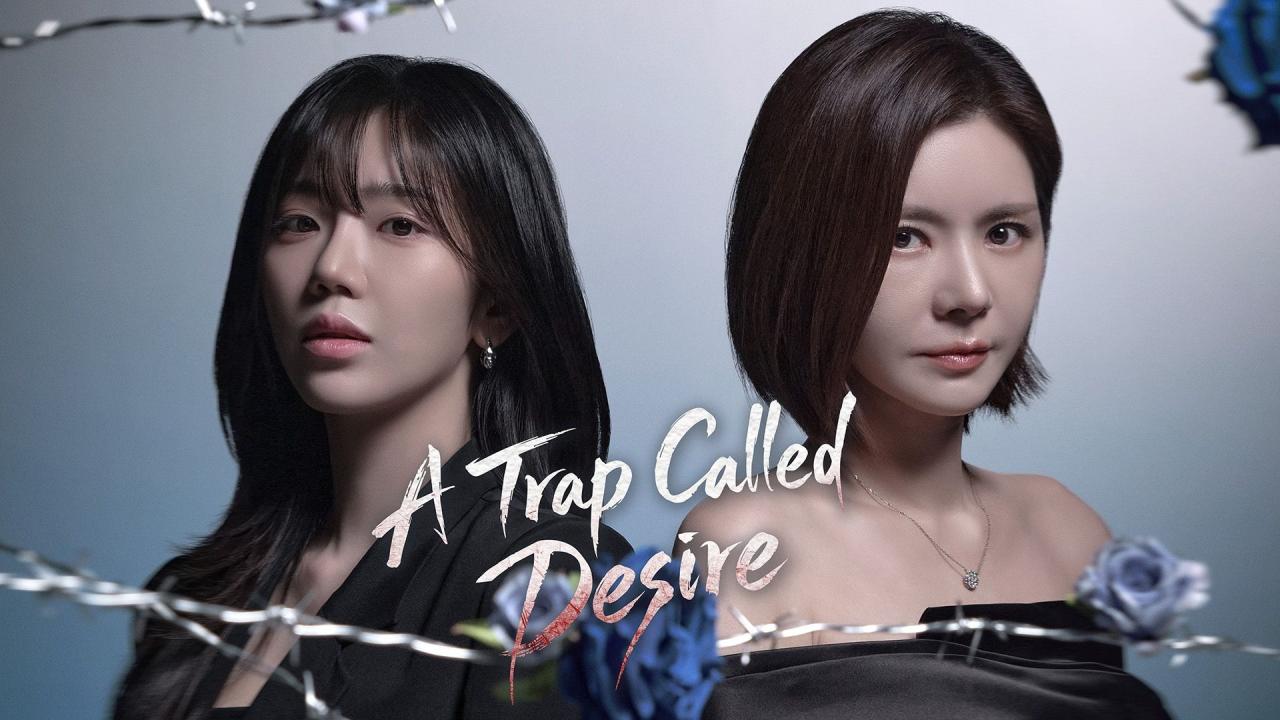 مسلسل A Trap Called Desire الحلقة 44 الرابعة والاربعون مترجمة